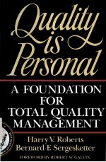 QUALITY IS PERSONAL A FOUNDATION FOR TOTAL QUALITY MANAGEMENT