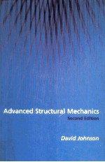 ADVANCED STRUCTURAL MECHANICS SECOND EDITION