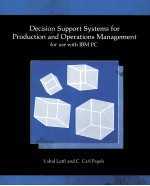 DECISION SUPPORT SYSTEMS FOR PRODUCTION AND OPERATIONS MANAGEMENT FOR USE WITH IBM PC