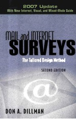 MAIL AND INTERNET SURVEYS THE TAILORED DESIGN METHOD SECOND EDITION 2007 UPDATE WITH NEW INTERNET