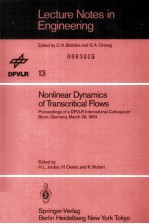 LECTURE NOTES IN ENGINEERING 13 NONLINEAR DYNAMICS OF TRANSCRITICAL FLOWS