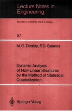 DYNAMIC ANALYSIS OF NON-LINEAR STRUCTURES BY THE METHOD OF STATISTICAL QUADRATIZATION