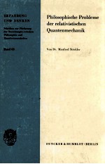 Philosophische Probleme der relativstischen Quantenmechanik
