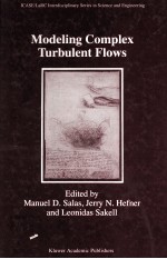 MODELING COMPLEX TURBULENT FLOWS