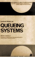Lecture Notes on QUEUEING SYSTEMS