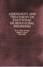 ASSESSMENT AND TREATMENT OF EMOTIONAL OR BEHA VIORAL DISORDERS