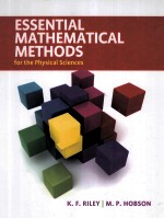 ESSENTIAL MATHEMATICAL METHODS FOR THE PHYSICAL SCIENCES