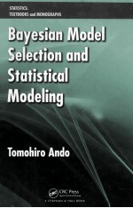 Bayesian Model Selection and Statistical Modeling