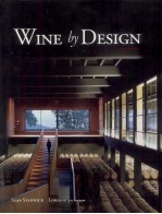 WINE BY DESIGN SECOND EDITION
