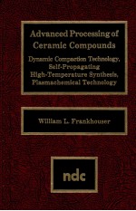 ADVANCED PROCESSING OF CERAMIC COMPUNDS
