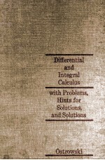 DIFFERENTIAL AND INTEGRAL CALCULUS WITH PROBLEMS