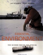 ESSENTIAL ENVIRONMENT THE SCIENCE BEHIND THE STORIES SECOND EDITION