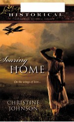 CHRISTINE JOHNSON SOARING HOME