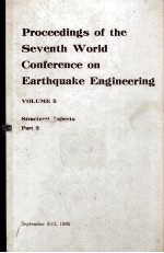 PROCEEDINGS OF THE SEVENTH WORLD CONFERENCE ON EARTHQUAKE ENGINEERING VOLUME 5 STRUCTURAL ASPECTS PA
