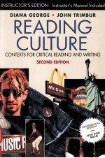 READING CULTURE:CONTEXTS FOR CRITICAL READING AND WRITING SECOND EDITION