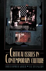 CRITICAL ISSUES IN CONTEMPORARY CULTURE