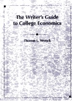 THE WRITER'S GUIDE TO COLLEGE ECONOMICS