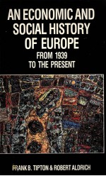 AN ECONOMIC AND SOCIAL HISTORY OF EUROPE FROM 1939 TO THE PRESENT