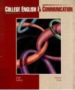 COLLEGE ENGLISH AND COMMUNICATION SIXTH EDITION