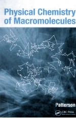 PHYSICAL CHEMISTRY OF MACROMOLECULES