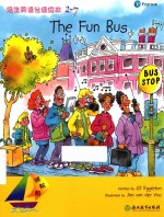 领航船 培生英语分级绘本 2-7 The Fun Bus