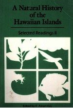 A NATURAL HISTORY OF THE HAWIIAN ISLANDS SELECTED READINGS II