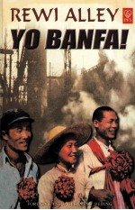 YO BANFA! (WE HAVE A WAY!)
