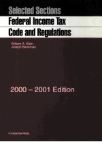 FEDERAL INCOME TAX CODE AND REGULATIONS SELECTED SECTIONS 2000-2001