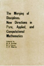 THE MERGING OF DISCIPLINES:NEW DIRECTIONS IN PURE