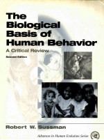 THE BIOLOGICAL BASIS OF HUMAN BEHAVIOR:A CRITICAL REVIEW SECOND EDITION