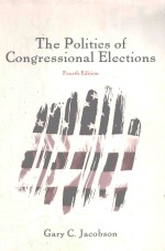 THE POLITICS OF CONGRESSIONAL ELECTIONS