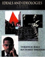 IDEALS AND IDEOLOGIES A READER THIRD EDITION