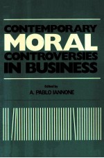 CONTEMPORARY MORAL CONTROVERSIES IN BUSINESS