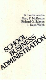 SCHOOL BUSINESS ADMINISTRATION