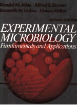 EXPERIMENTAL MICROBIOLOGY FUNDAMENTALS AND APPLICATIONS