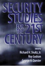 SECURITY STUDIES FOR THE 21ST CENTURY