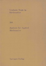 GRADUATE TEXTS IN MATHEMATICS 208:ANALYSIS FOR APPLIED MATHEMATICS