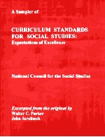 A SAMPLER OF CURRICULUM STANDARDS FOR SOCIAL STUDIES:EXPECTATIONS OF EXCELLENCE