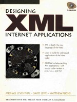 DESIGNING XML INTERNET APPLICATIONS