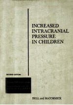 INCREASED INTRACRANIAL PRESSURE IN CHILDREN SECOND EDITION