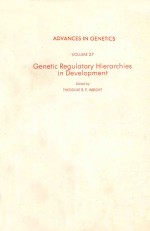 ADVANCES IN GENETICS VOLUME 27 GENETIC REGULATORY HIERARCHIES IN DEVELOPMENT