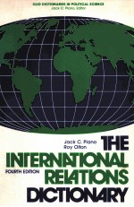 THE INTERNATIONAL RELATIONS DICTIONARY FOURTH EDITION