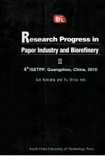 Research Prongress in Paper industry and Biorefinery 造纸与生物炼制研究进展 2 英文