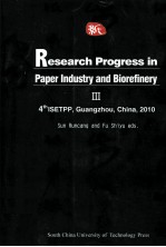 Research Prongress in Paper industry and Biorefinery 造纸与生物炼制研究进展 3 英文