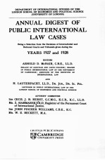 ANNUAL DIGEST OF PUBLIC INTERNATIONAL LAW CASES YESARS 1927 AND 1928