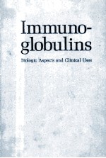 IMMUNO-GLOBULINS BIOLIGIC ASPECTS AND CLINICAL USES