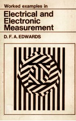 WORKED EXAMPLES IN ELECTRICAL AND ELECTRONIC MEASUREMENT