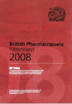 BRITISH PHARMACOPOEIA (VETERINARY) 2008