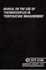 MANUAL ON THE USE OF THERMOCOUPLES IN TEMPERATURE MEASUREMENT ASTM SPECIAL TECHNICAL PUBLISHCATION 4