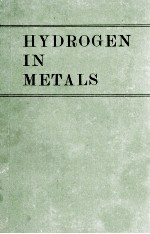 HYDROGEN IN METALS